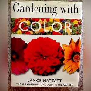“gardening with color” by Lance HATTATT.  	‎PARRAGON PUBLISHING 2001